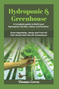 Hydroponic & Greenhouse