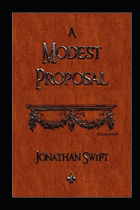 A Modest Proposal Illustrated