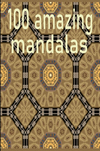 100 amazing mandalas