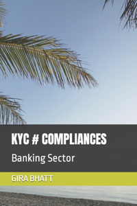 Kyc # Compliances