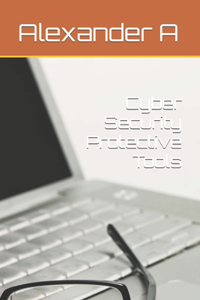 Cyber Security Protective Tools