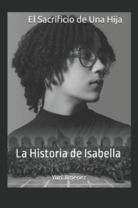 El Sacrificio de Una Hija