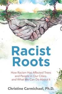 Racist Roots