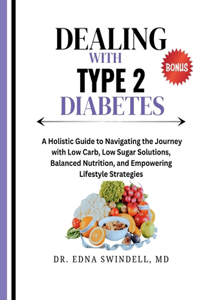 Dealing with Type 2 Diabetes