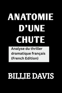 Anatomie d'une chute