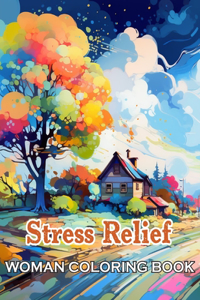 Stress Relief Woman Coloring Book for Adult