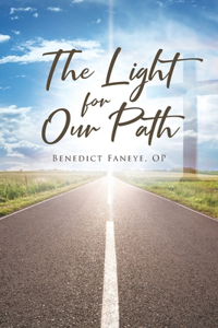 Light for Our Path