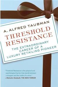 Threshold Resistance