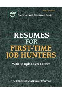 Resumes for First-Time Job Hunters