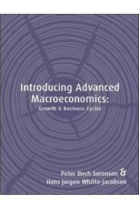 Introducing Advanced Macroeconomics: Growth and Business Cycles