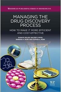 Managing the Drug Discovery Process