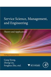 Service Science, Management, and Engineering