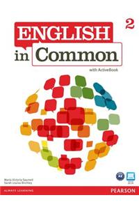English in Common 2 Stbk W/Activebk 262725