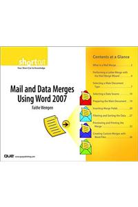 Mail and Data Merges Using Word 2007 (Digital Short Cut)