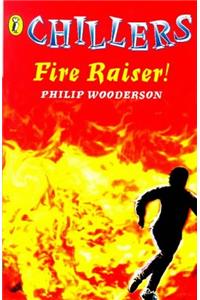 Fire Raiser