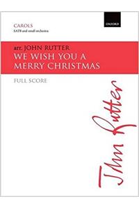 We wish you a merry Christmas