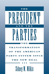 President and the Parties