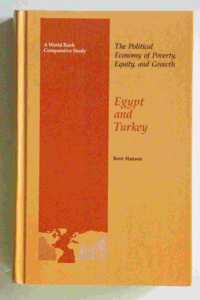 The Political Economy of Poverty, Equity, and Growth: Egypt and Turkey