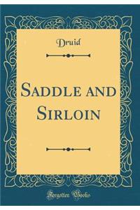 Saddle and Sirloin (Classic Reprint)
