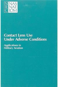 Contact Lens Use Under Adverse Conditions