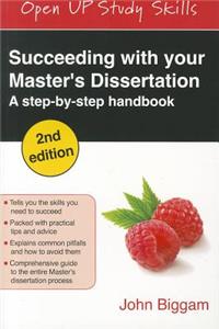 Succeeding with Your Master's Dissertation