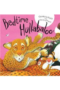 Bedtime Hullabaloo