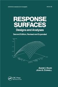 Response Surfaces: Designs and Analyses