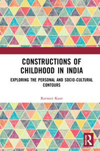 Constructions of Childhood in India