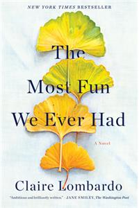 The Most Fun We Ever Had