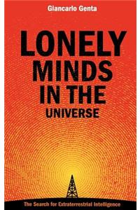 Lonely Minds in the Universe