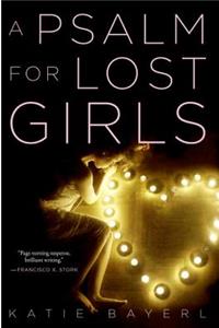 A Psalm for Lost Girls
