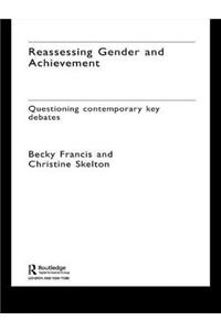 Reassessing Gender and Achievement