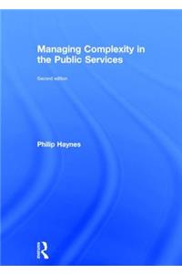 Managing Complexity in the Public Services