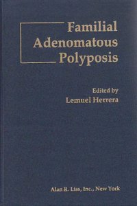 Familial Adenomatous Polyposis