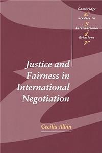 Justice in Fairness International Negotiation