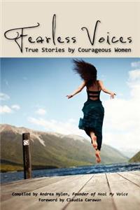 Fearless Voices: True Stories by Courageous Women