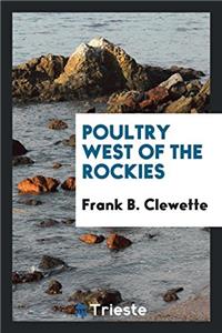 POULTRY WEST OF THE ROCKIES