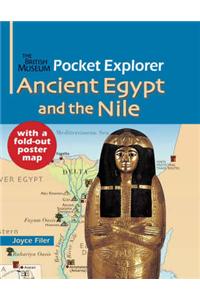 The British Museum Pocket Explorer Ancient Egypt and the Nile