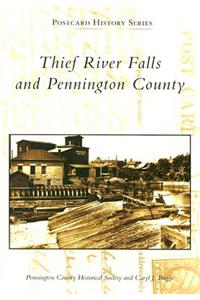 Thief River Falls and Pennington County