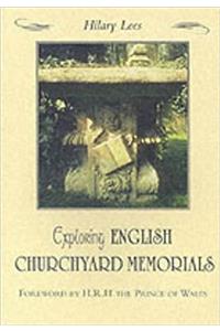 Exploring English Churchyard Memorials