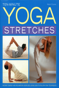 Ten-Minute Yoga Stretches