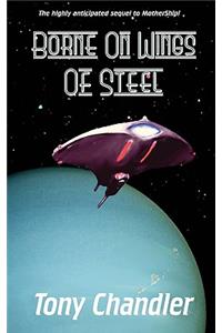 Borne on Wings of Steel