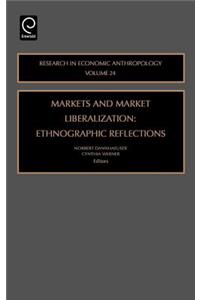 Markets and Market Liberalization