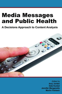 Media Messages and Public Health