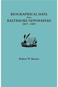 Biographical Data from Baltimore Newspapers, 1817-1819