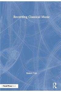 Recording Classical Music