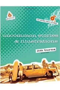 Uncommon Stories & Illustrations [With CDROM]