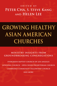 Growing Healthy Asian American Churches