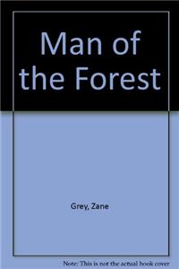 Man of the Forest