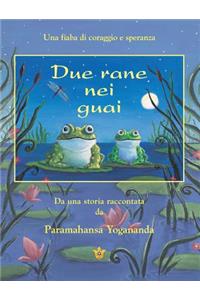 Due Rane Nei Guai (2 Frogs in Trouble - Ital)